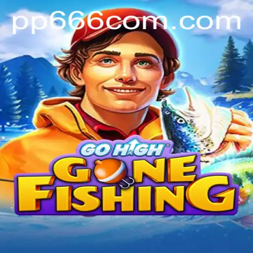 The Exciting World of GoHighGoneFishing and the Intriguing Keyword PP666