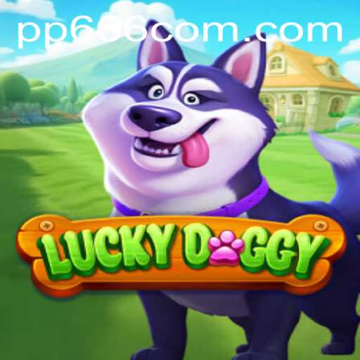 Exploring the Enchanting World of LuckyDoggy: An Exciting Dive into PP666